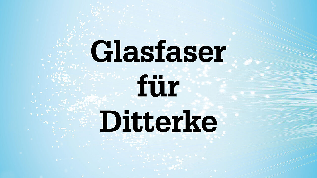 Bannes mit dem Schriftzug "Glasfaser für Ditterke"